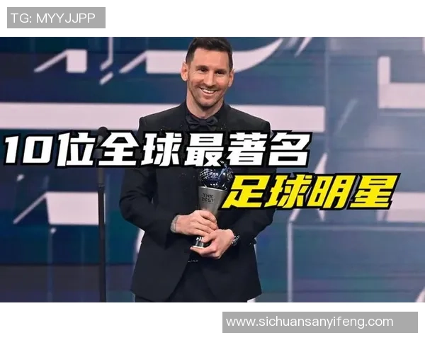 现役足球明星中的佼佼者他们的成就与影响力分析 现役足球明星中的佼佼者他们的成就与影响力分析